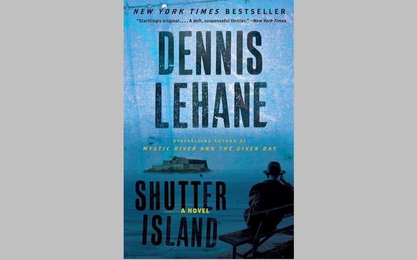 Shutter Island by Dennis Lehane